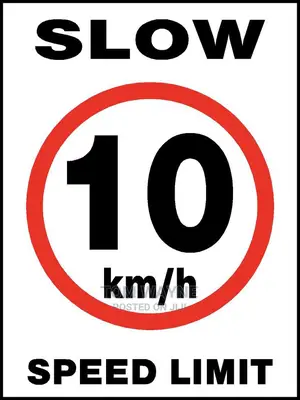 Printing of Work Site, Caution Signs, Speed Limit Signs
