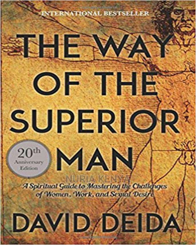 The Way Of The Superior Man By David Deida In Nairobi Central Books Games Lucy Mbithe Jiji Co Ke