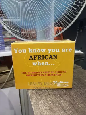 You Know You Are African When