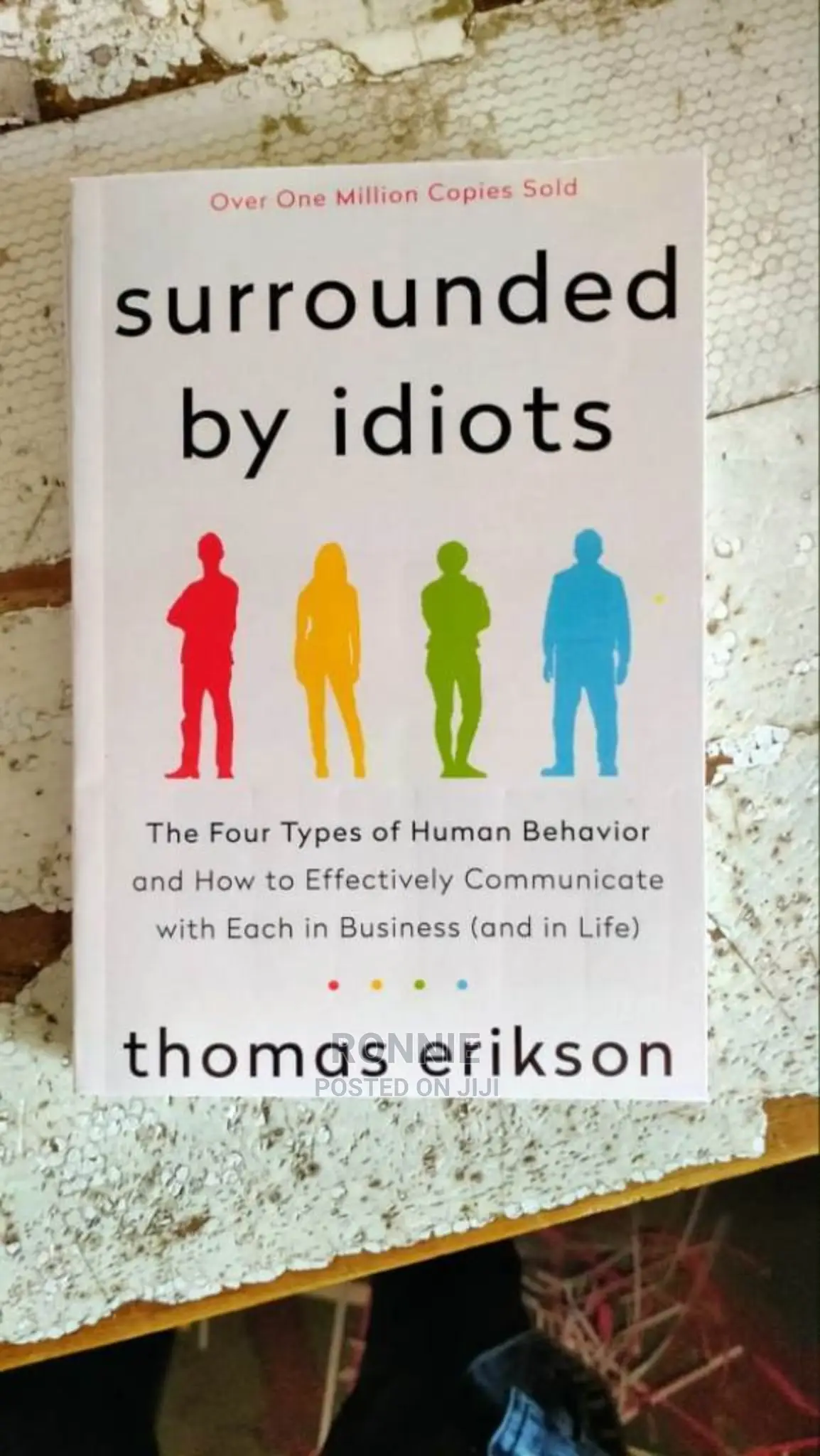 Surrounded by Idiots