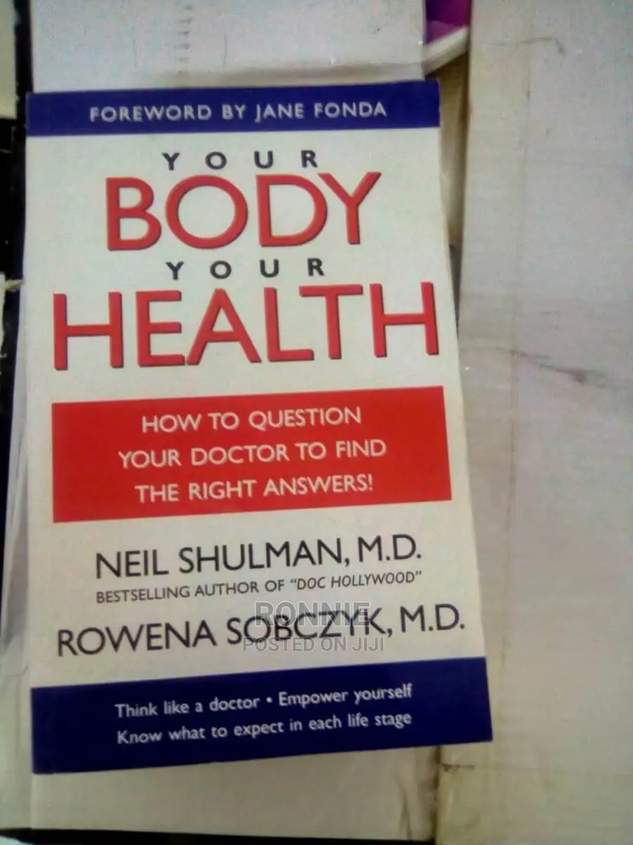 Your Body, Your Health by Drs. Shulman and Sobczyk