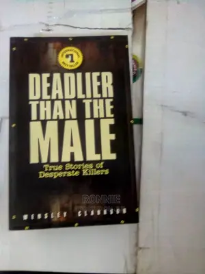 Deadlier Than the Male Book by Wensley Clarkson