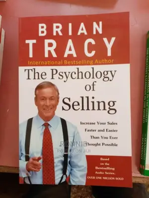 The Psychology of Selling by BRIAN TRACY