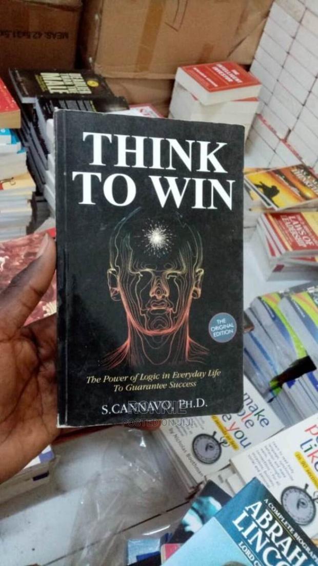 Think to Win: The Power of Logic in Everyday Life