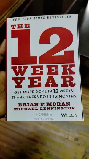 The 12 Week Year Book by BRIAN P. MORAN