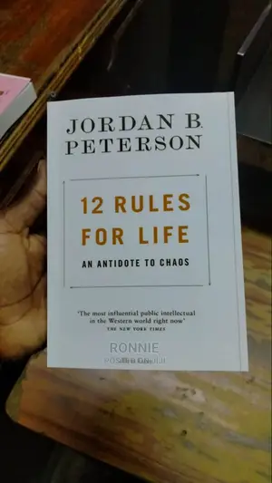 12 Rules for Life: An Antidote to Chaos Book by Jordan B.