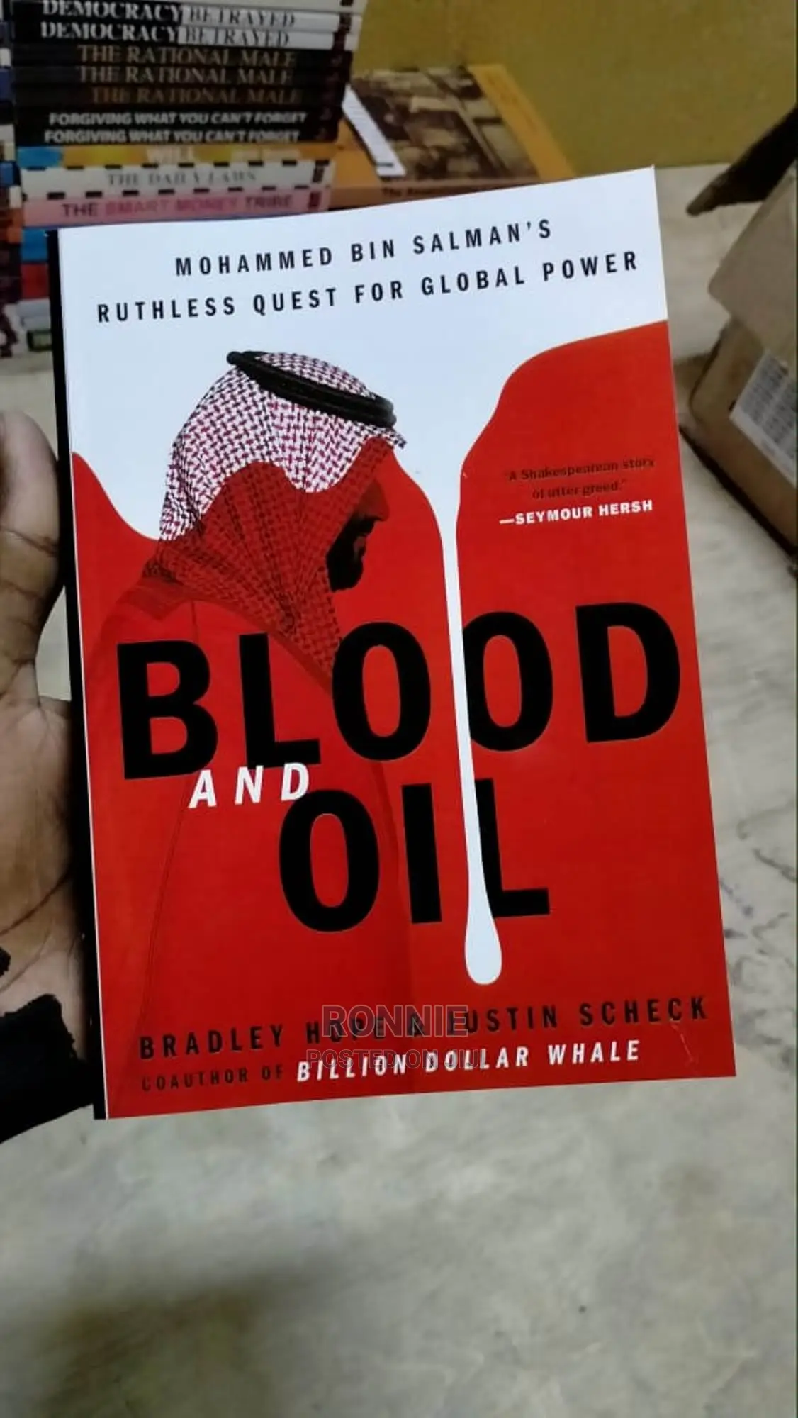 Blood and Oil Book by Bradley Hope Justin Scheck
