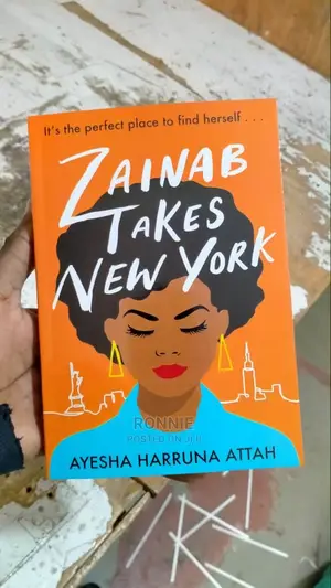 Zainab Takes New York Book by Ayesha Harruna Attah