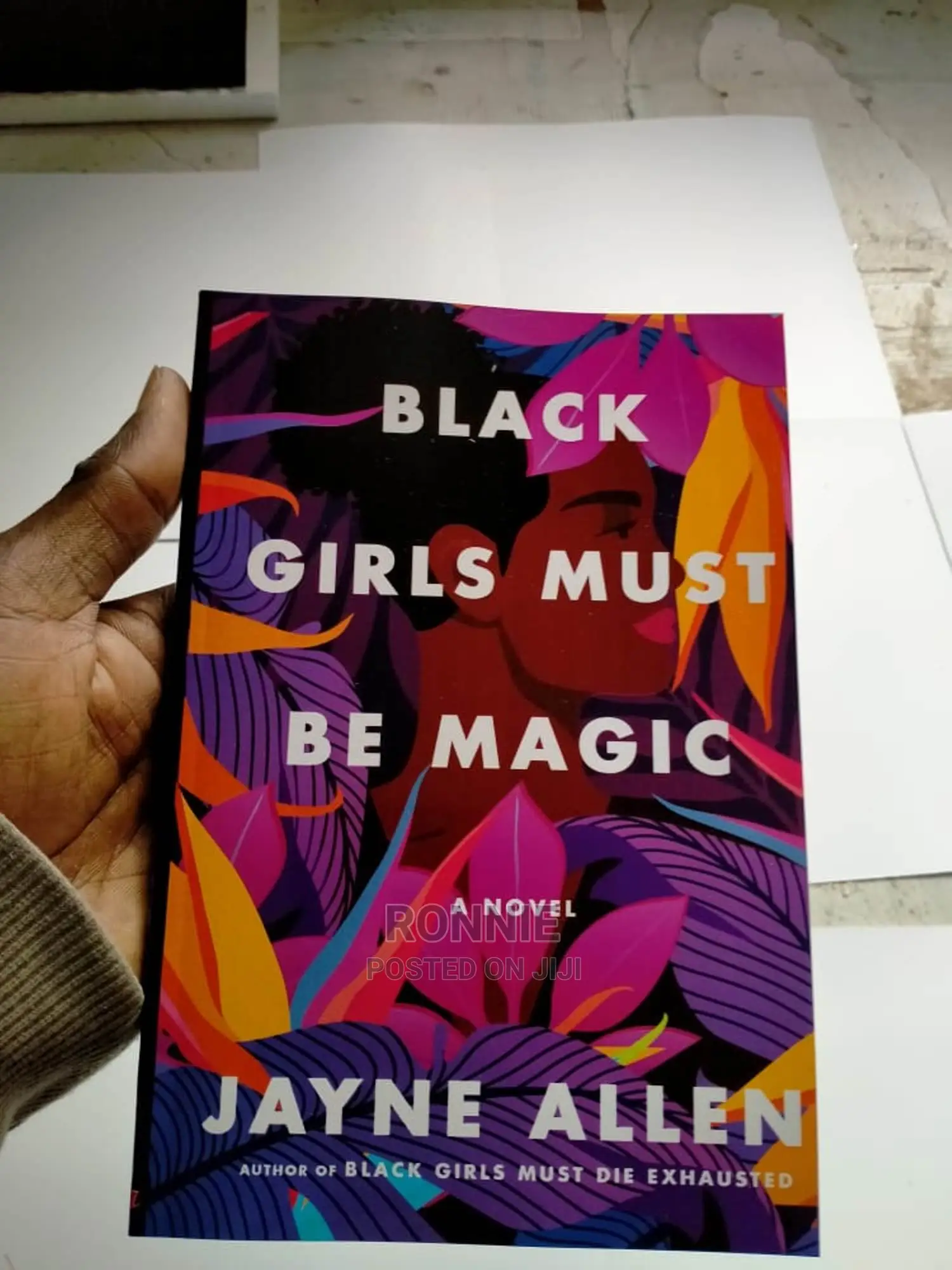 Black Girls Must Be Magic Book by JAYNE ALLEN