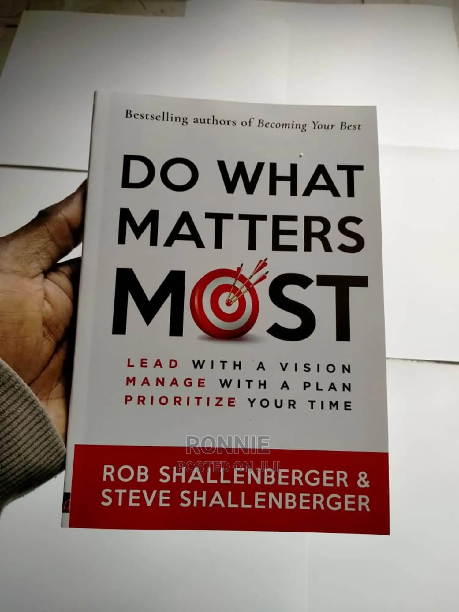 Do What Matters Most Book by Steve and Rob Shallenberger