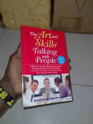The Art and Skill of Talking With People by HUGH P. FELLOWS