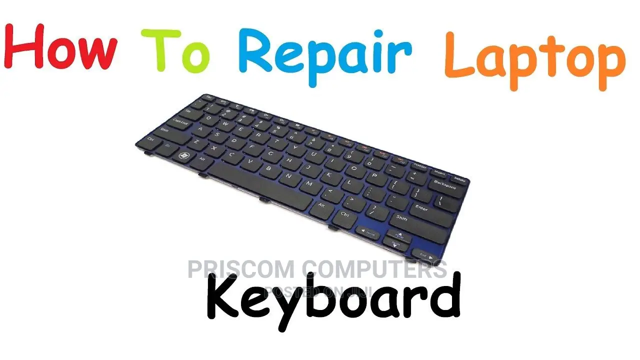 Laptop Keyboards Repair ,Replacement Services