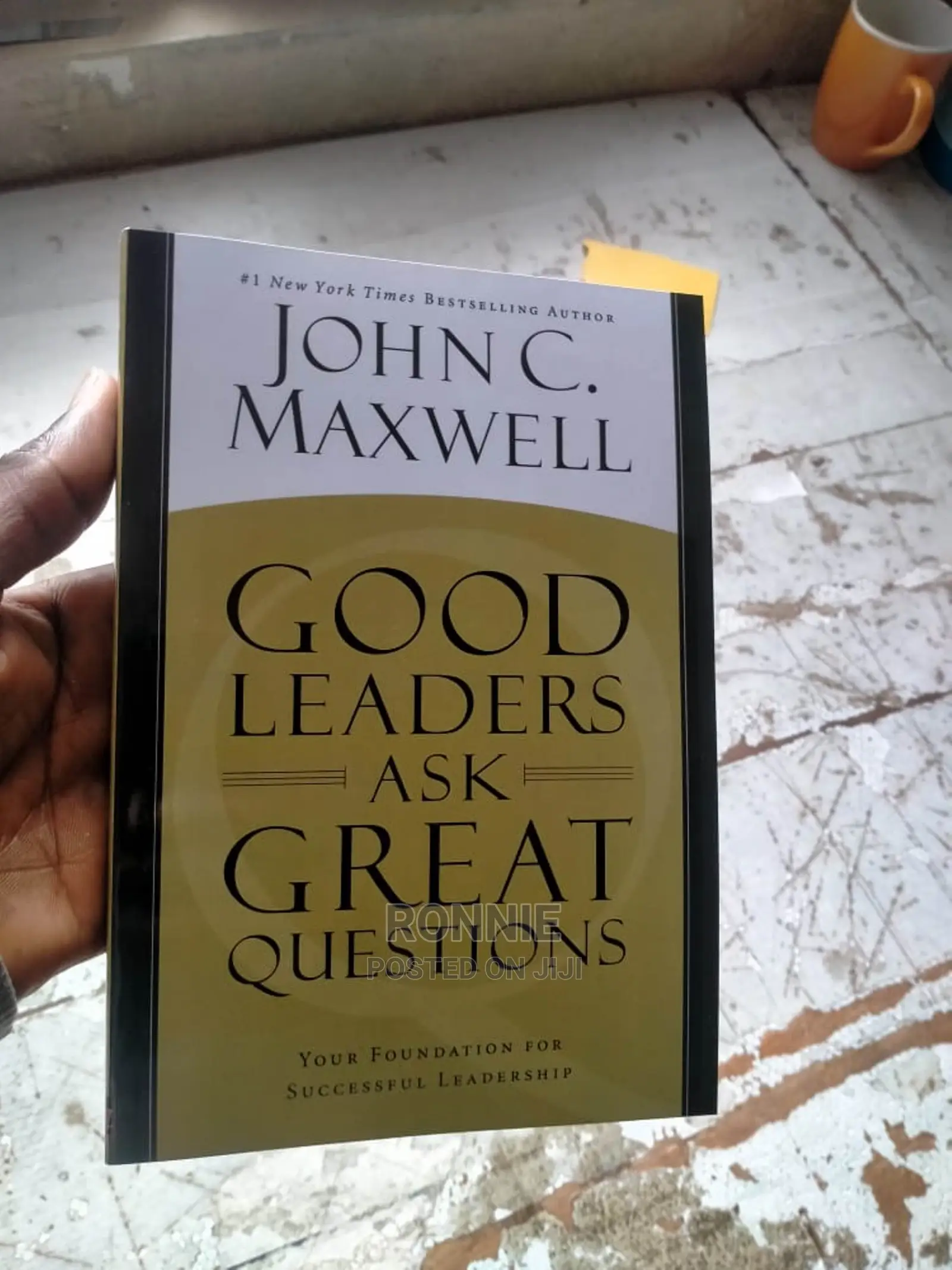 Good Leaders Ask Great Questions Book by John Maxwell