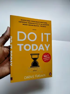 Do It Today Book by Darius FOROUX