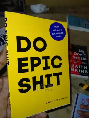 Do Epic Shit Book by Ankur Warikoo