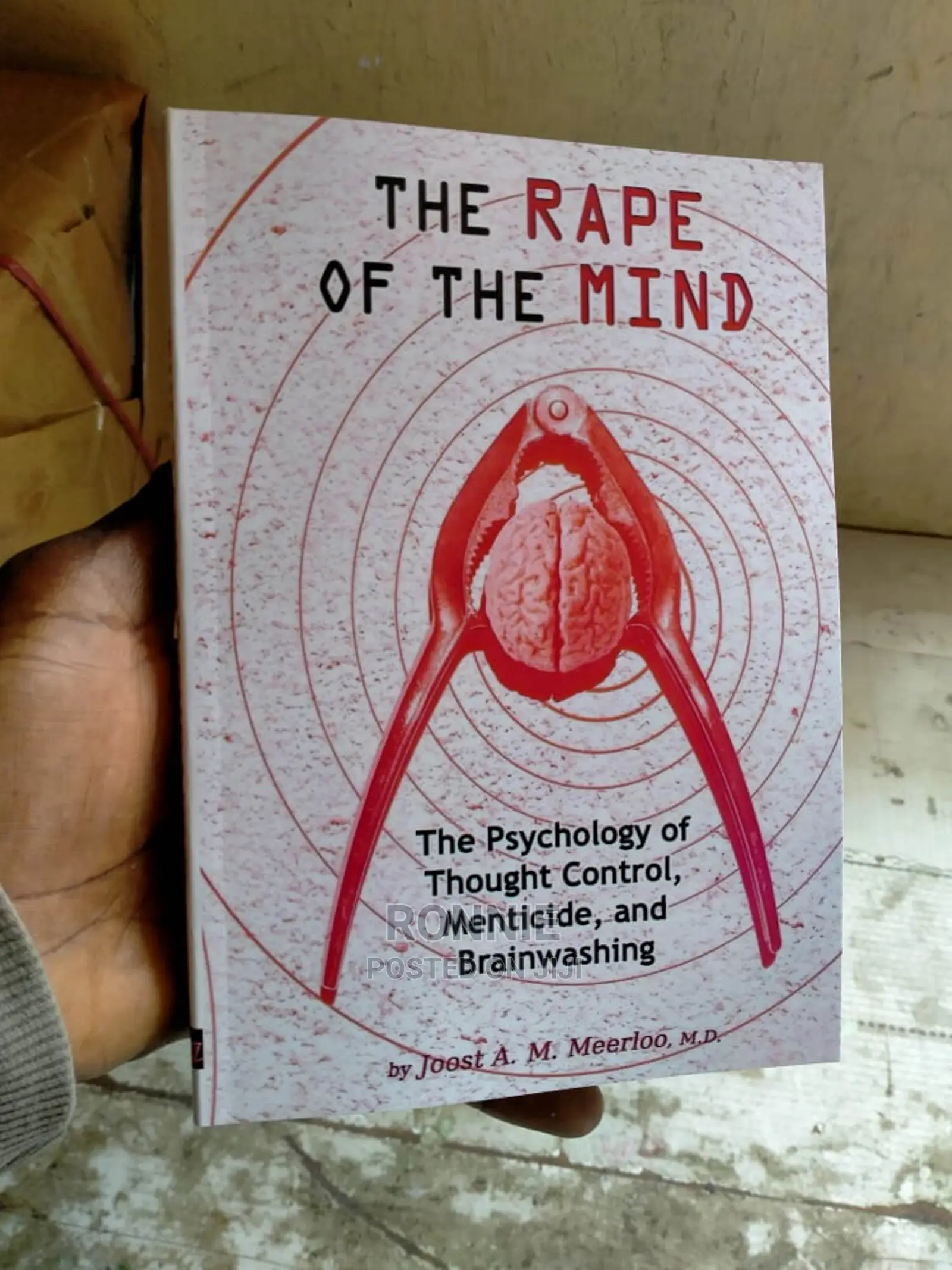 The Rape of the Mind Book by Dr. Joost A. Meerloo M.