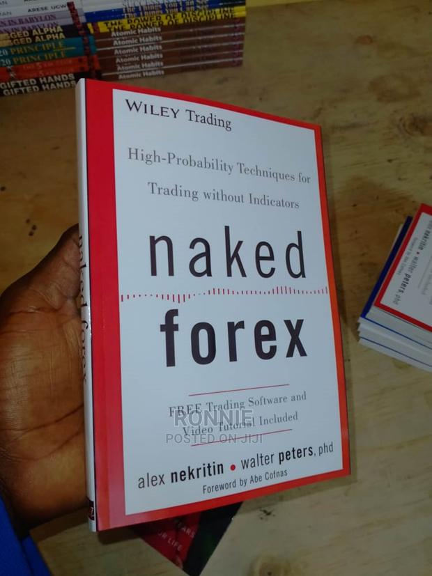Naked Forex Book by Wiley Trading