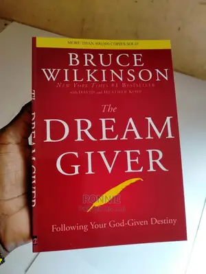 The Dream Giver Book by Bruce Wilkinson