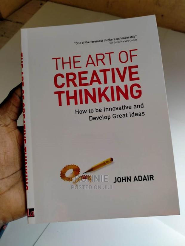 The Art of Creative Thinking Book by JOHN A.