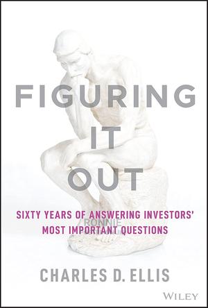 Figuring It Out by Charles D.Ellis - main view