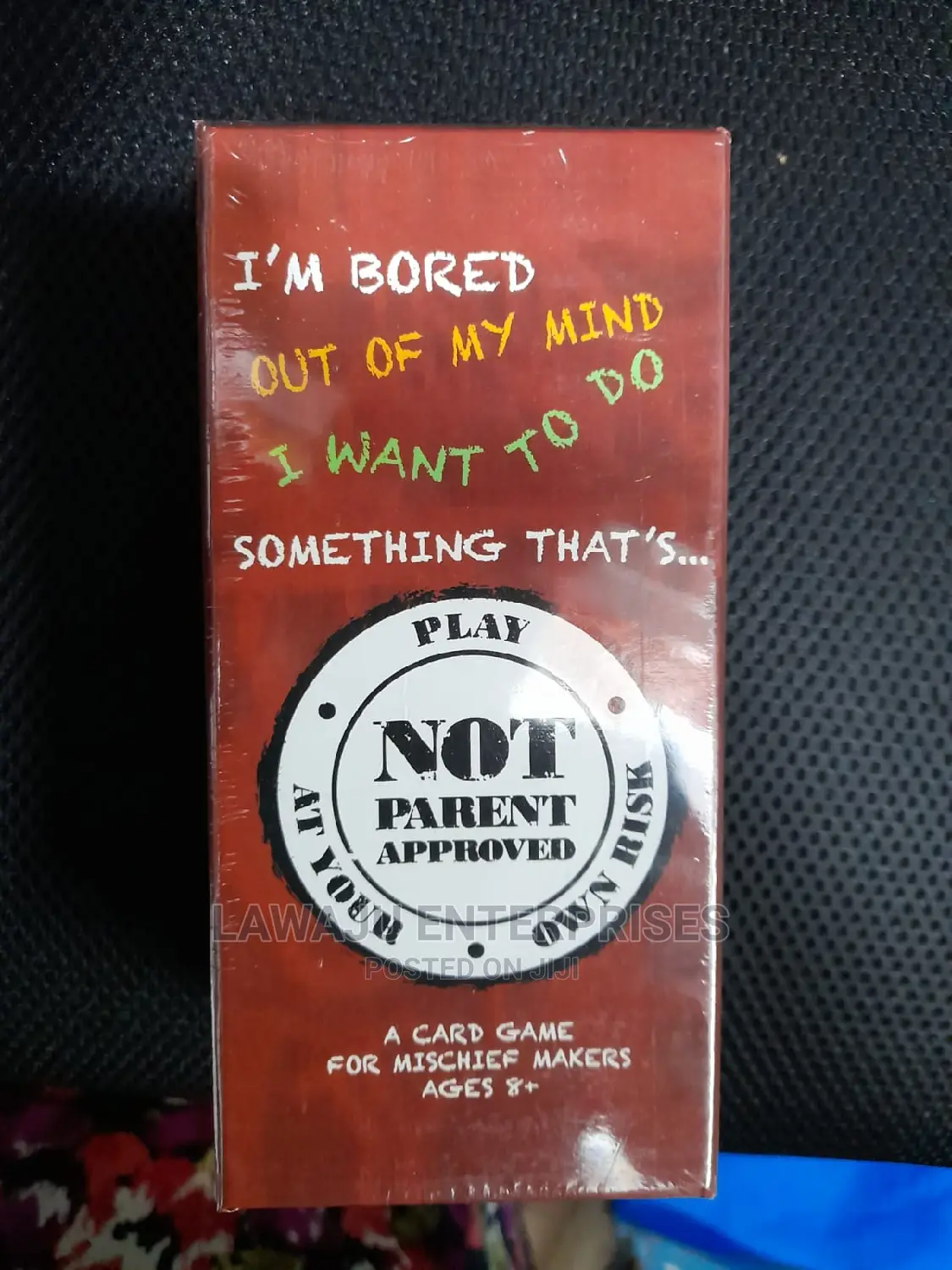 Not Parent Approved Card Game for Mischief Makers Ages 8+