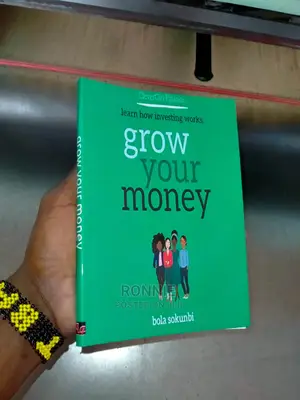 Grow Your Money Book by Bola Sokunbi