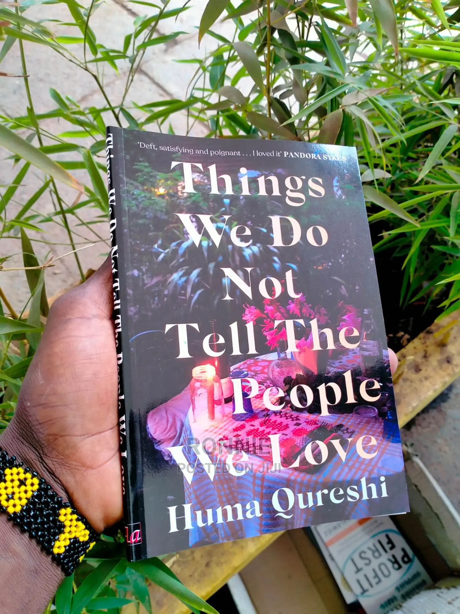 Things We Do Not Tell the People We Love Book by Huma Quresh