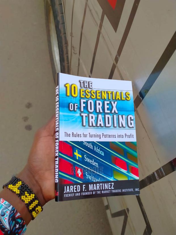 The 10 Essentials of Forex Trading Book by Jared F. Martinez