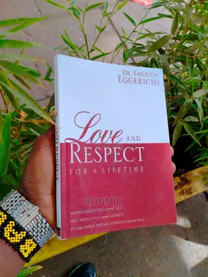 Love and Respect for a Lifetime Book by Dr. Emerson Eggerich