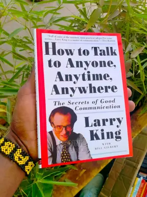 How to Talk to Anyone Anytime Anywhere Book by Larry King
