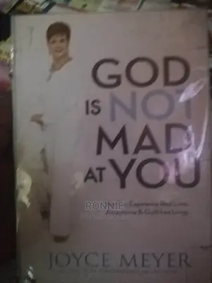 God Is Not Mad at You Book by Joyce Meyer
