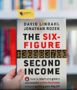 The Six Figure Second Income Book by Dadvid Lindhall and Jon