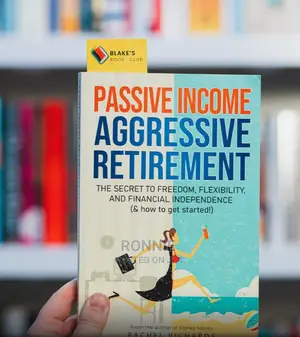 Passive Income Aggressive Retirement Book by Rachel Richards