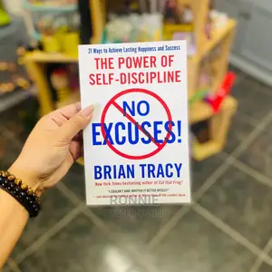 No Excuses the Power of Self Discipline Book by Brian Tracy