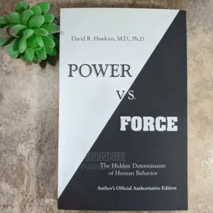 Power vs. Force Book by David R. Hawkins