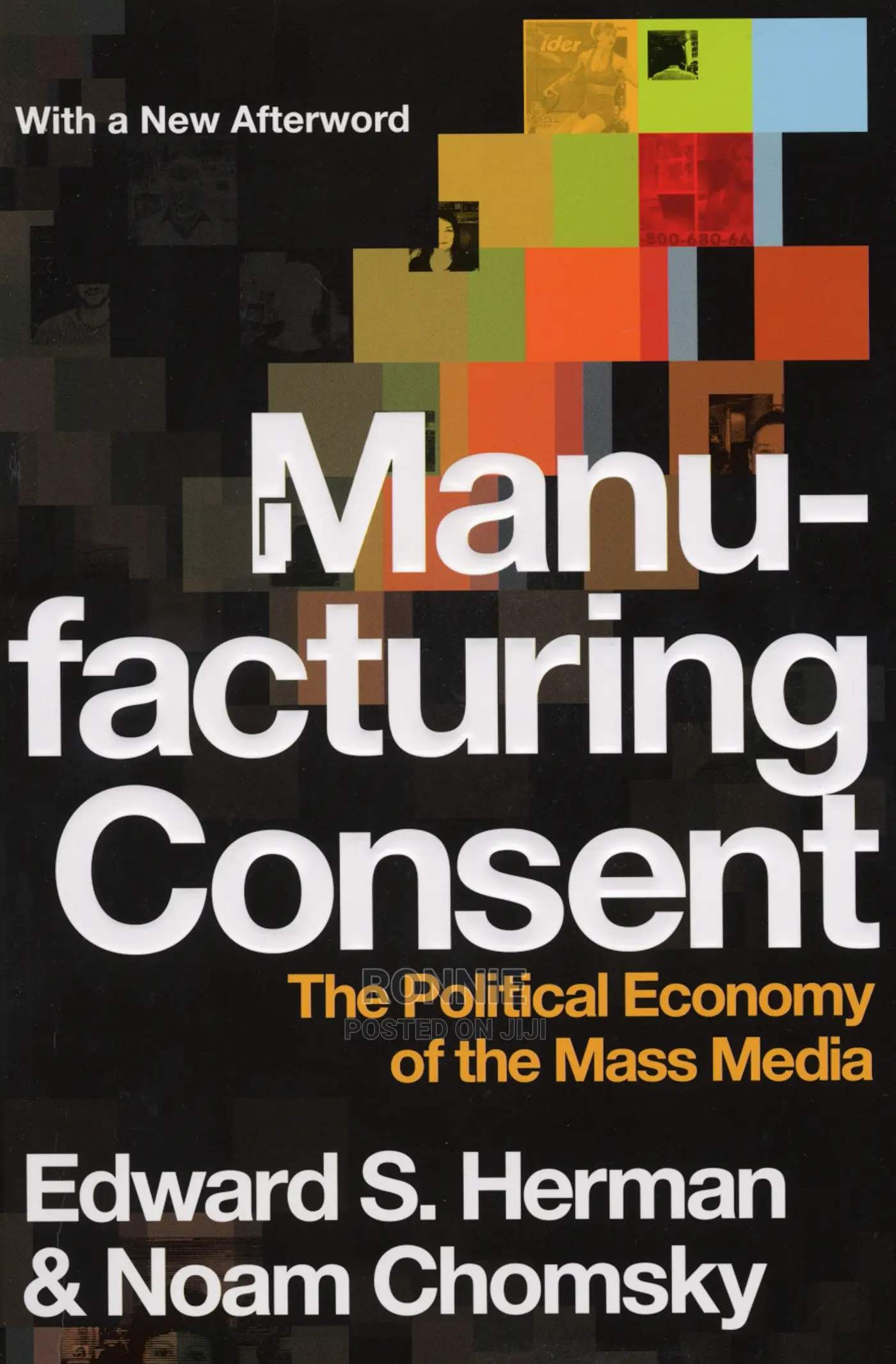 Manufacturing Consent Book by Edward S. Herman and Noam Chom