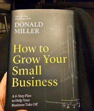 How to Grow Your Small Business Book by Donald Miller
