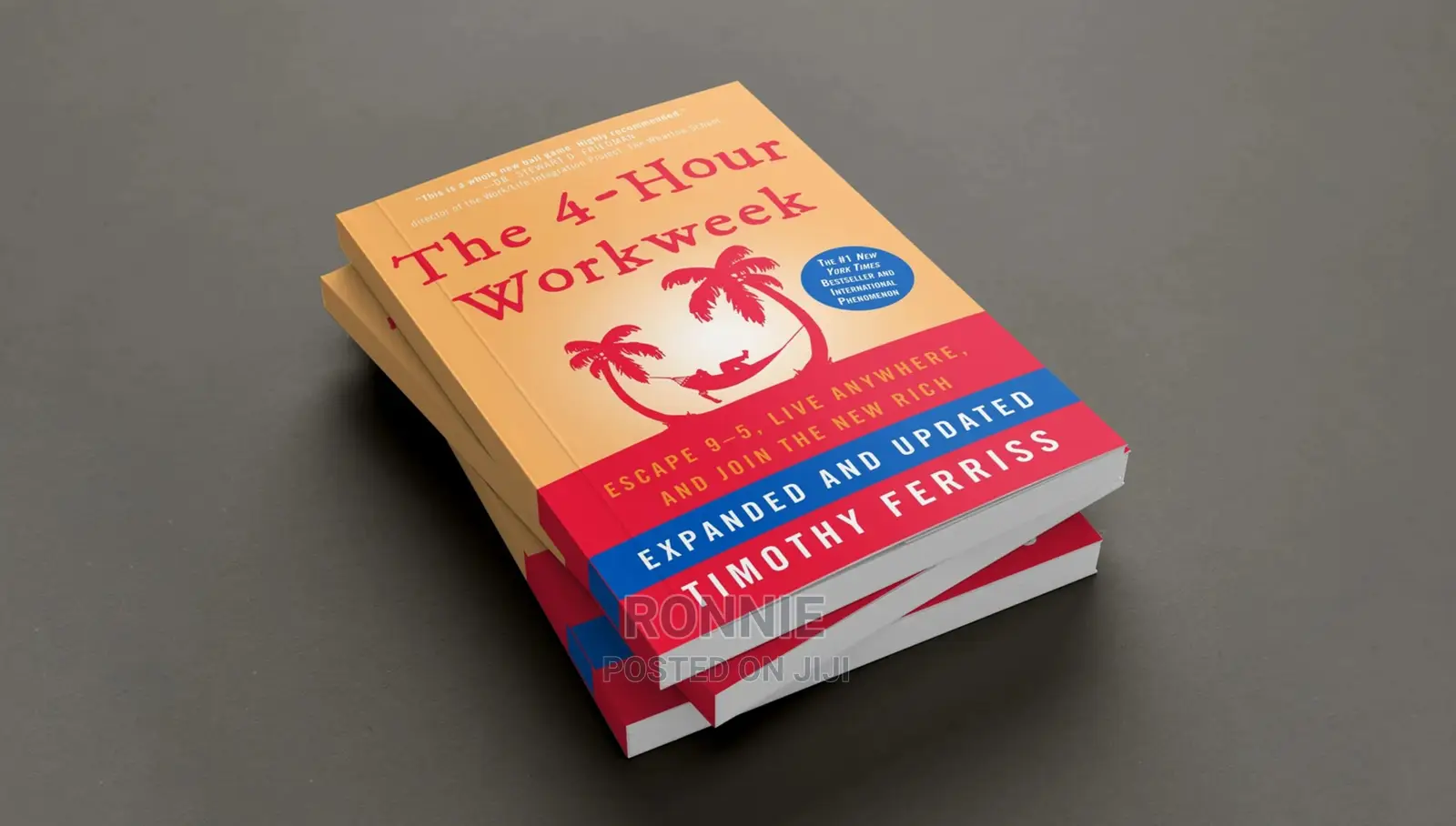 The 4 - Hour Workweek Book by Timothy Ferris