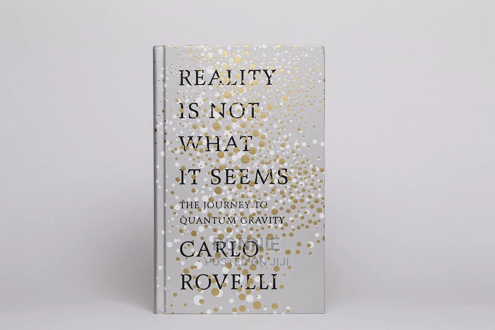 Reality Is Not What It Seems Book by Carlo Rovelli