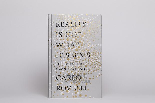Reality Is Not What It Seems Book by Carlo Rovelli