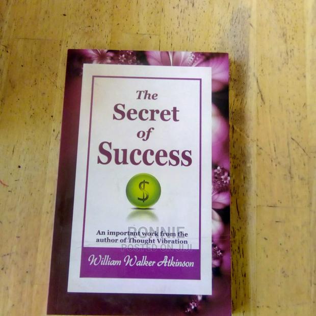The Secret of Success Book by William Walker Atkinson