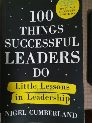100 Things Successful Leaders Do Book by Nigel Cumberland
