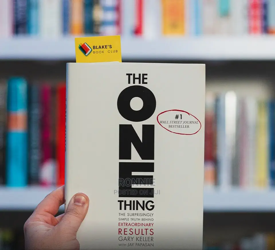 The One Thing Book by Gary Keller