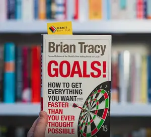 Goals: How to Get Everything You Want Faster by Brian Tracy