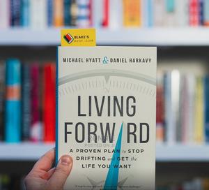 Living Forward Book by Michael Hyatt Daniel Harkavy - main view