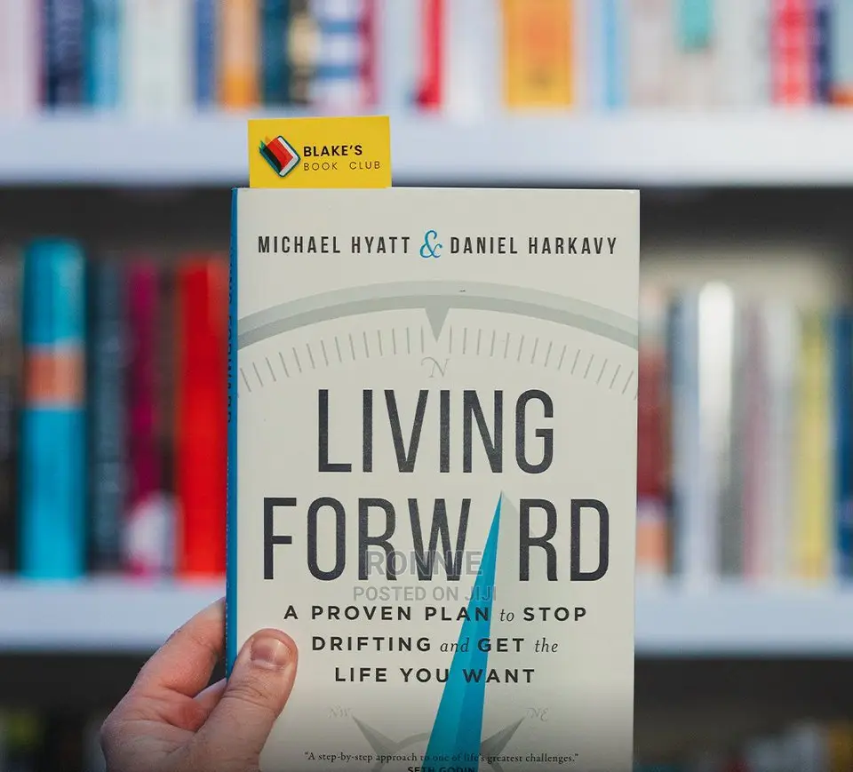 Living Forward Book by Michael Hyatt Daniel Harkavy
