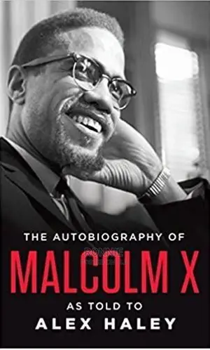 The Autobiography of Malcolm X as Told to Alex Haley