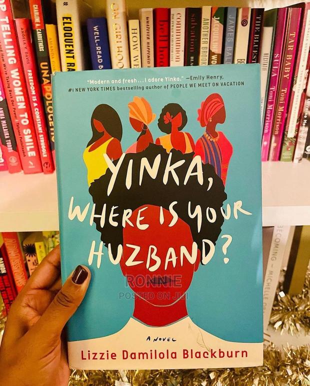 Yinka, Where Is Your Husband? Book by Lizzie Damilola Blackb