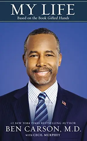 My Life Book by Ben Carson With Cecil Murphey