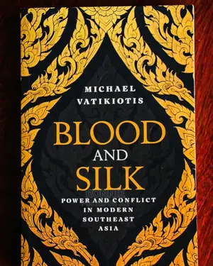 Blood and Silk Book by Michael Vatikiotis